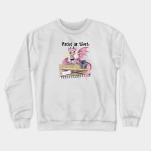 Artist at Work - Cute Pink Dragon Artist at Work Crewneck Sweatshirt